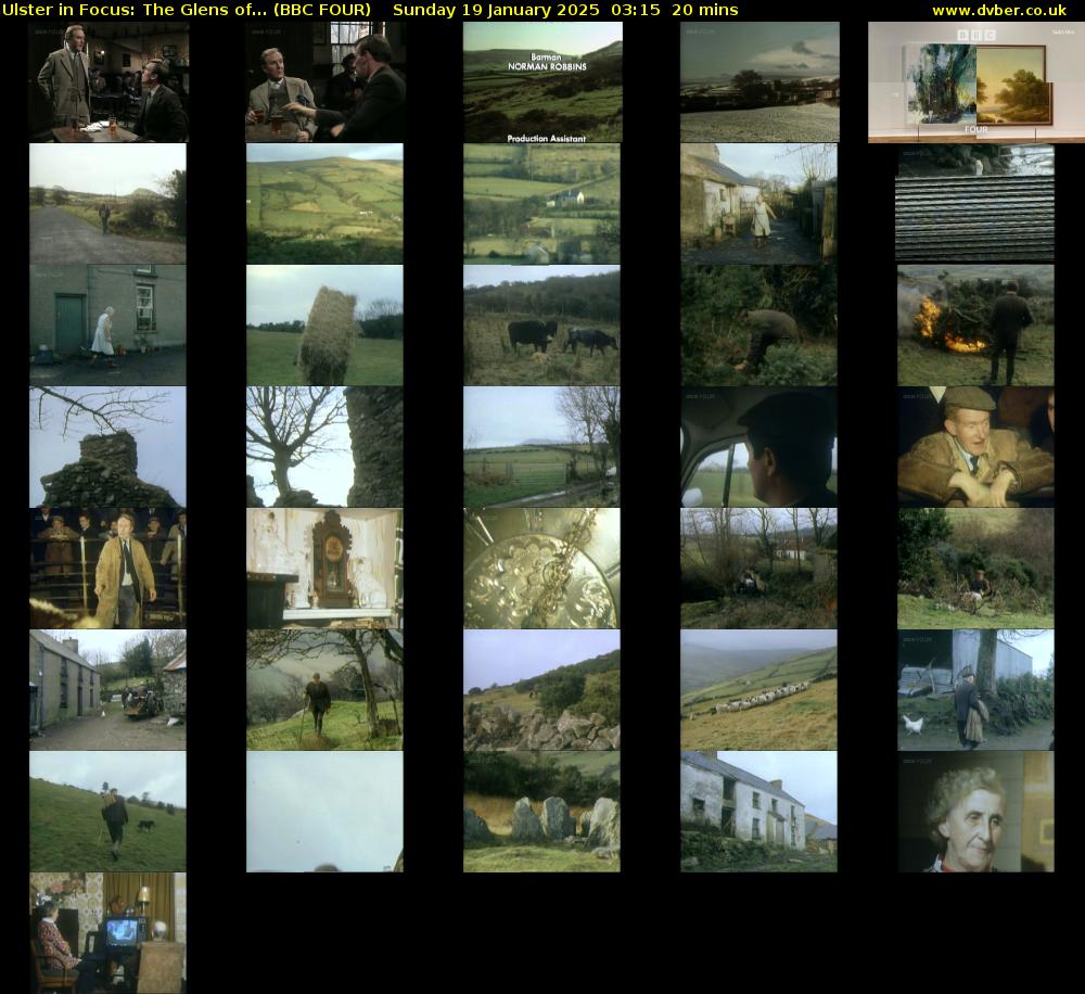 Ulster in Focus: The Glens of... (BBC FOUR) Sunday 19 January 2025 03:15 - 03:35