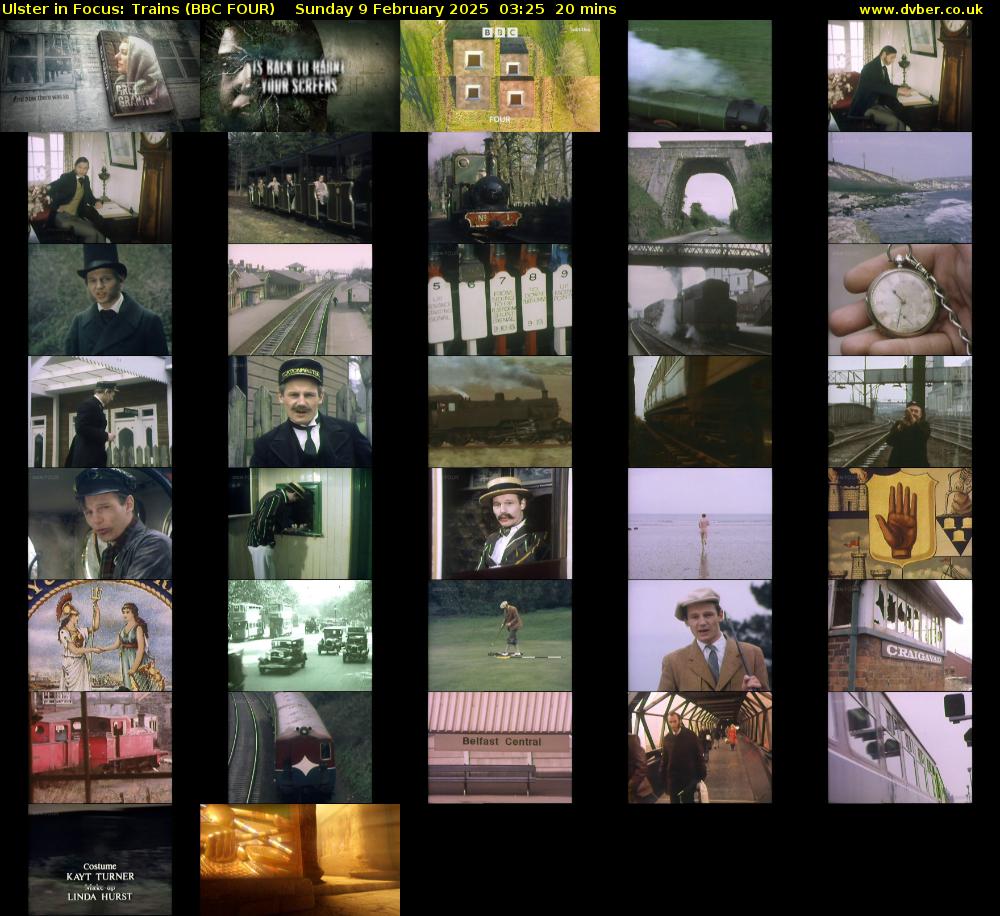 Ulster in Focus: Trains (BBC FOUR) Sunday 9 February 2025 03:25 - 03:45