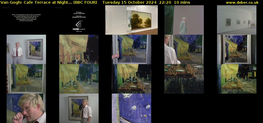 Van Gogh: Cafe Terrace at Night... (BBC FOUR) Tuesday 15 October 2024 22:20 - 22:30