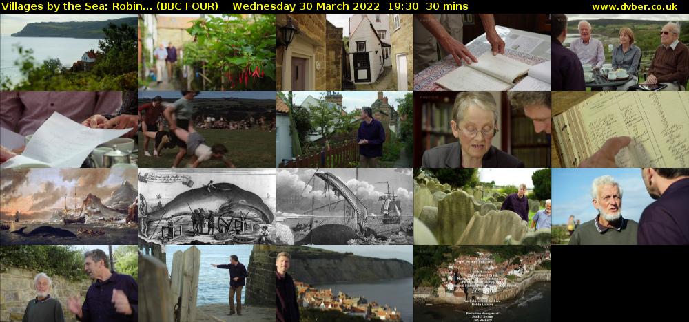 Villages by the Sea: Robin... (BBC FOUR) Wednesday 30 March 2022 19:30 - 20:00