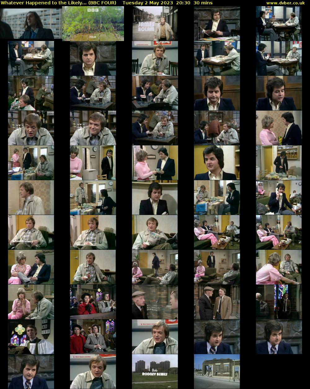 Whatever Happened to the Likely... (BBC FOUR) Tuesday 2 May 2023 20:30 - 21:00