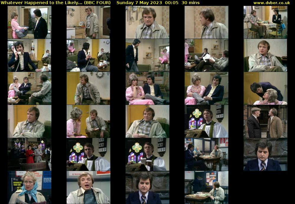 Whatever Happened to the Likely... (BBC FOUR) Sunday 7 May 2023 00:05 - 00:35