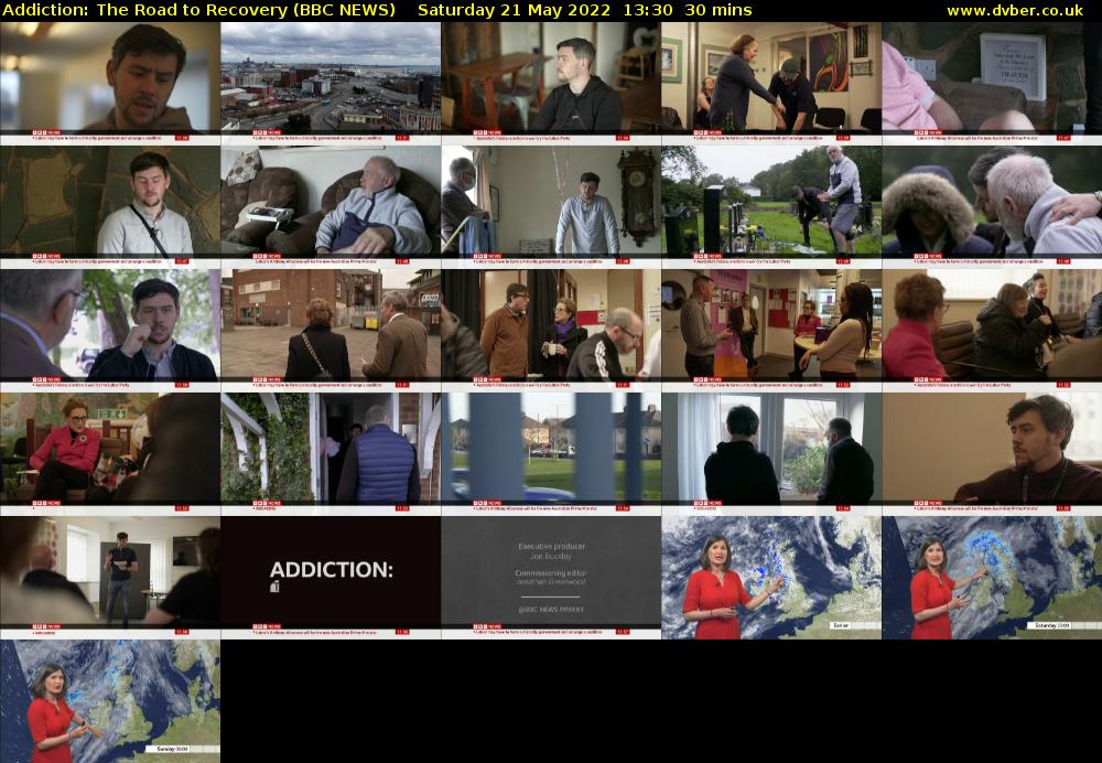 Addiction: The Road to Recovery (BBC NEWS) Saturday 21 May 2022 13:30 - 14:00