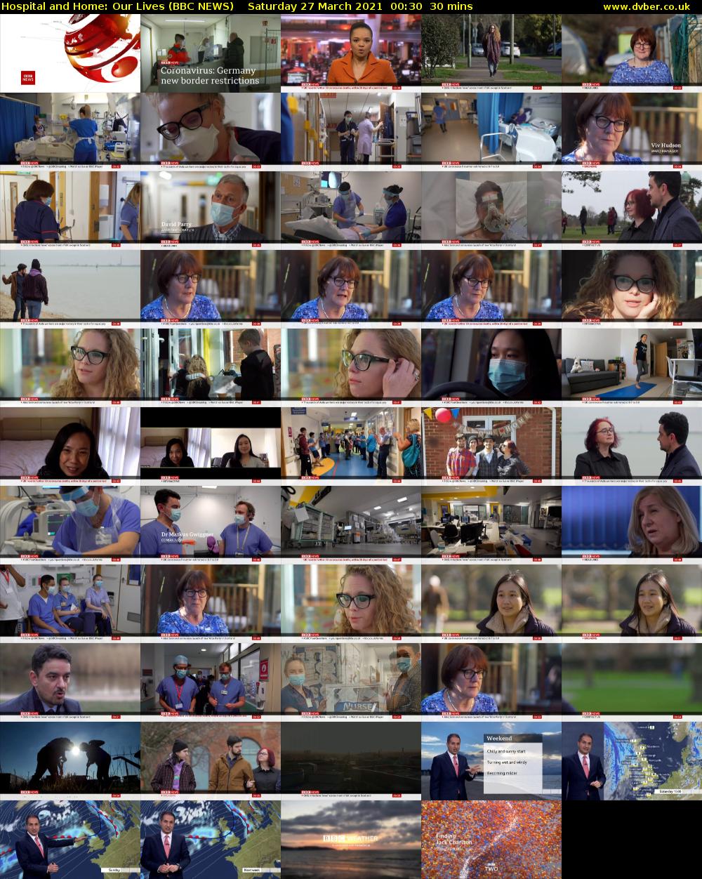 Hospital and Home: Our Lives (BBC NEWS) Saturday 27 March 2021 00:30 - 01:00