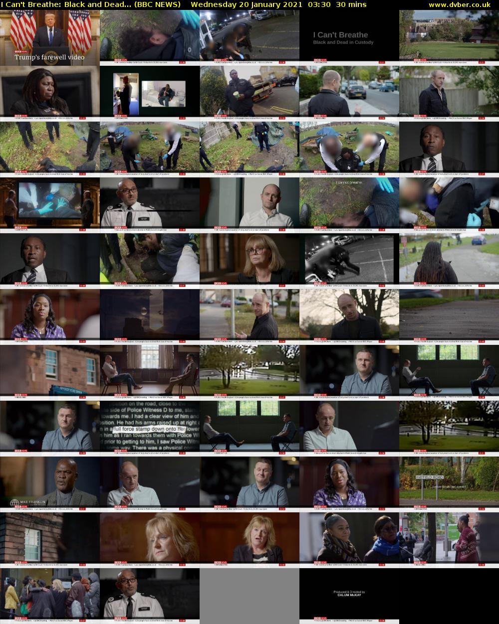 I Can't Breathe: Black and Dead... (BBC NEWS) Wednesday 20 January 2021 03:30 - 04:00