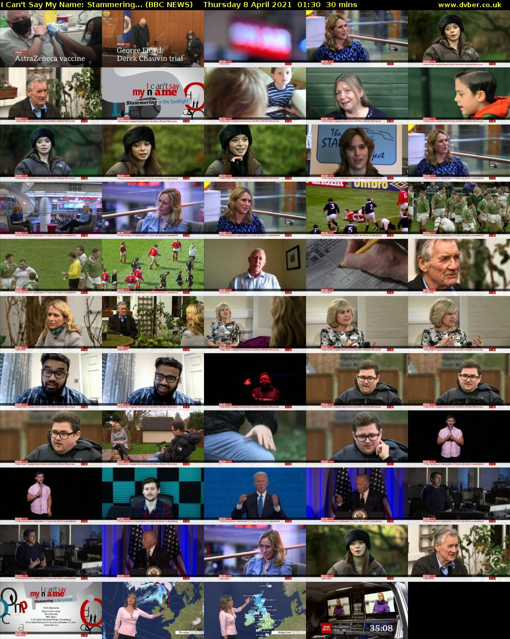 I Can't Say My Name: Stammering... (BBC NEWS) Thursday 8 April 2021 01:30 - 02:00