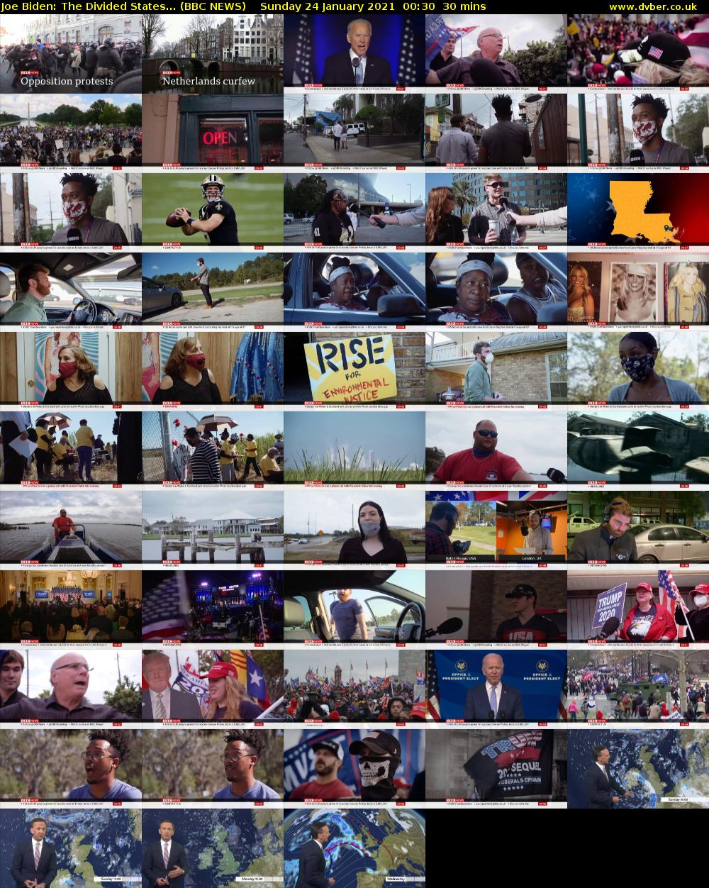 Joe Biden: The Divided States... (BBC NEWS) Sunday 24 January 2021 00:30 - 01:00