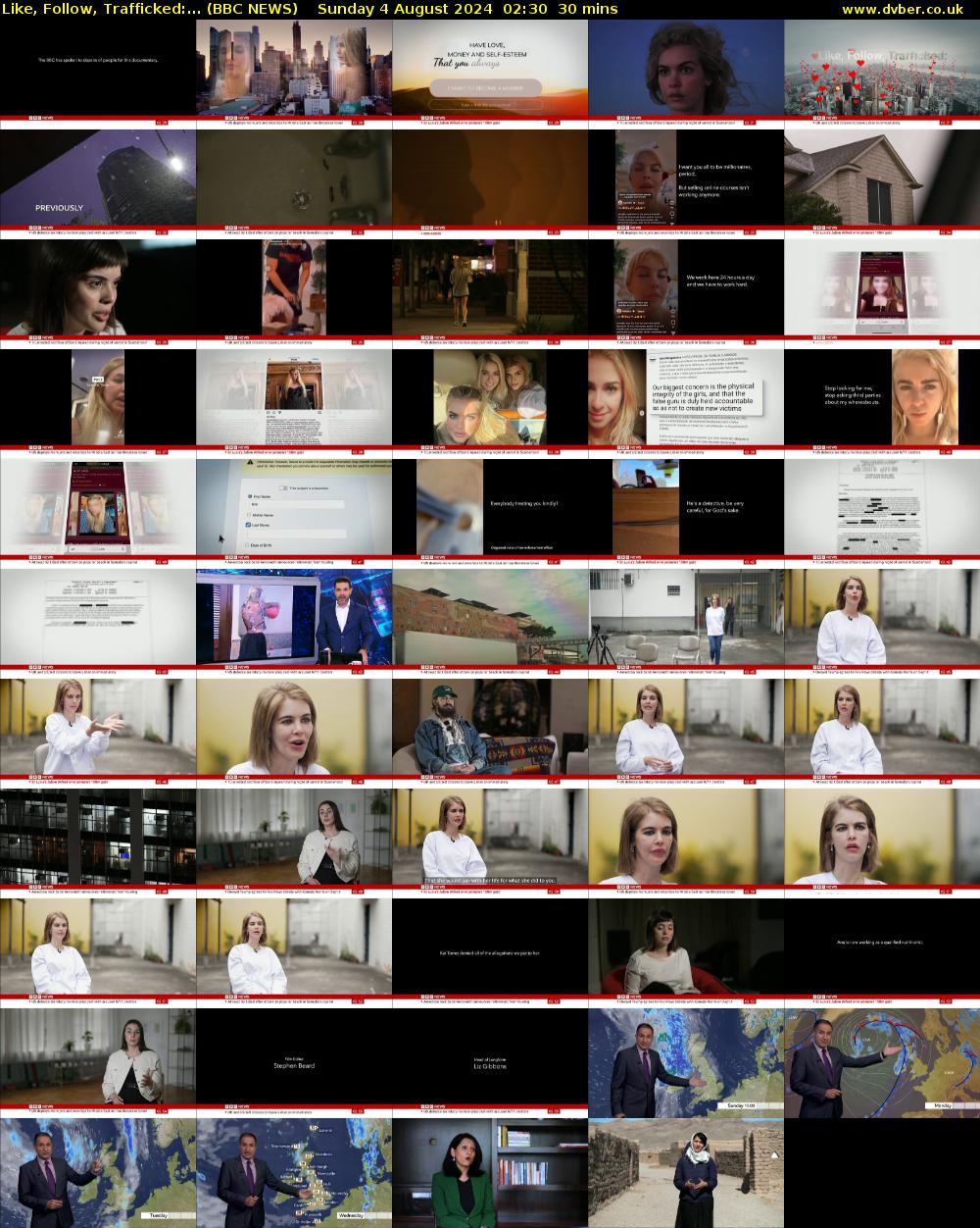 Like, Follow, Trafficked:... (BBC NEWS) Sunday 4 August 2024 02:30 - 03:00