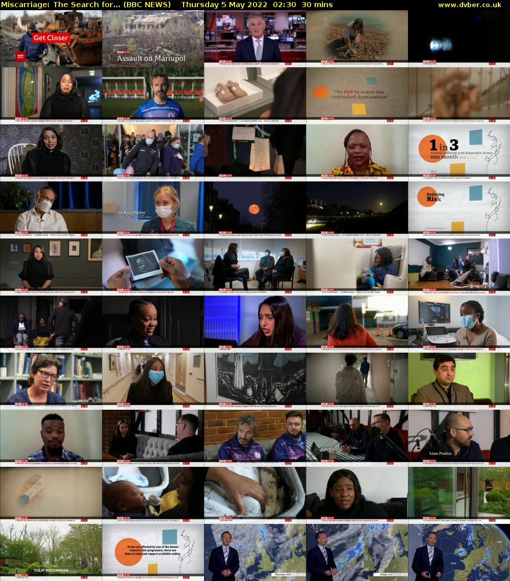 Miscarriage: The Search for... (BBC NEWS) Thursday 5 May 2022 02:30 - 03:00