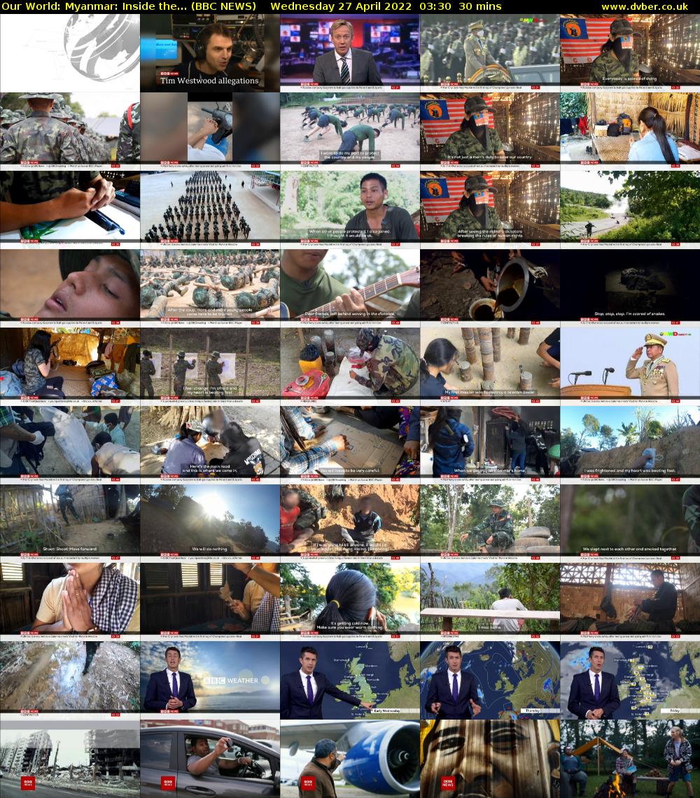 Our World: Myanmar: Inside the... (BBC NEWS) Wednesday 27 April 2022 03:30 - 04:00
