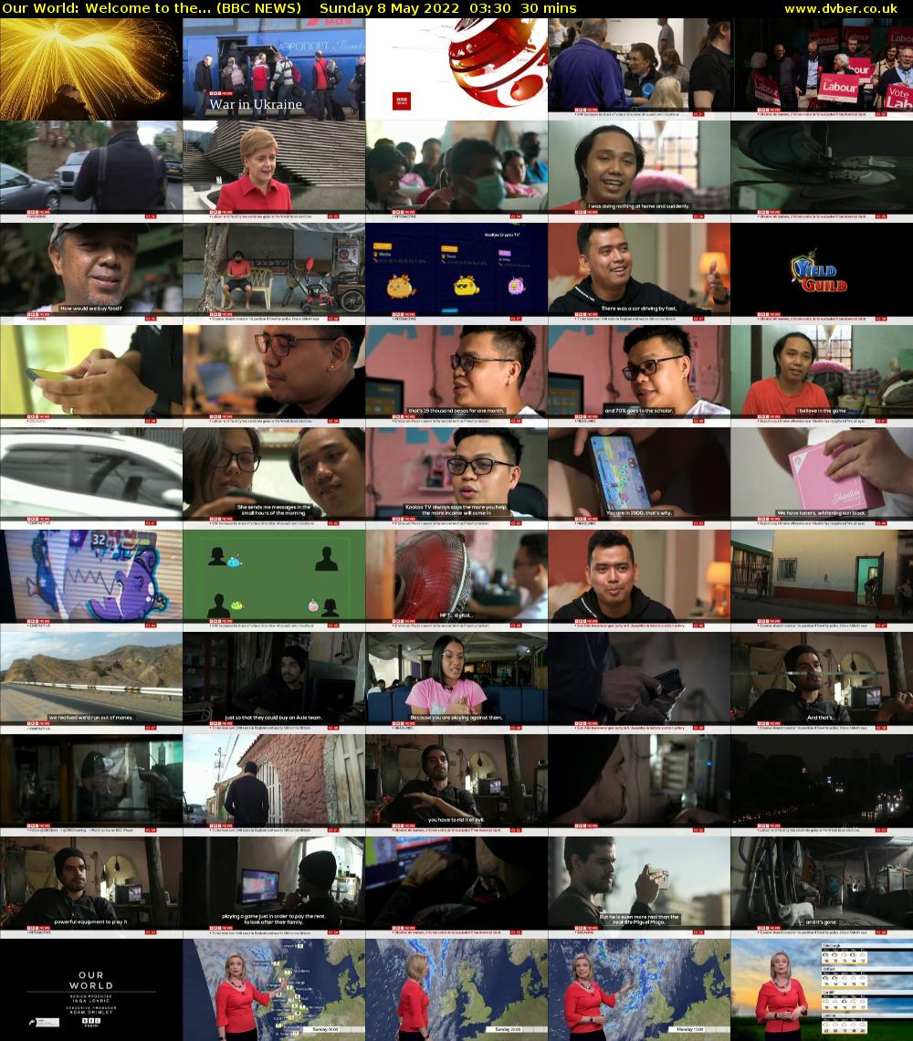 Our World: Welcome to the... (BBC NEWS) Sunday 8 May 2022 03:30 - 04:00