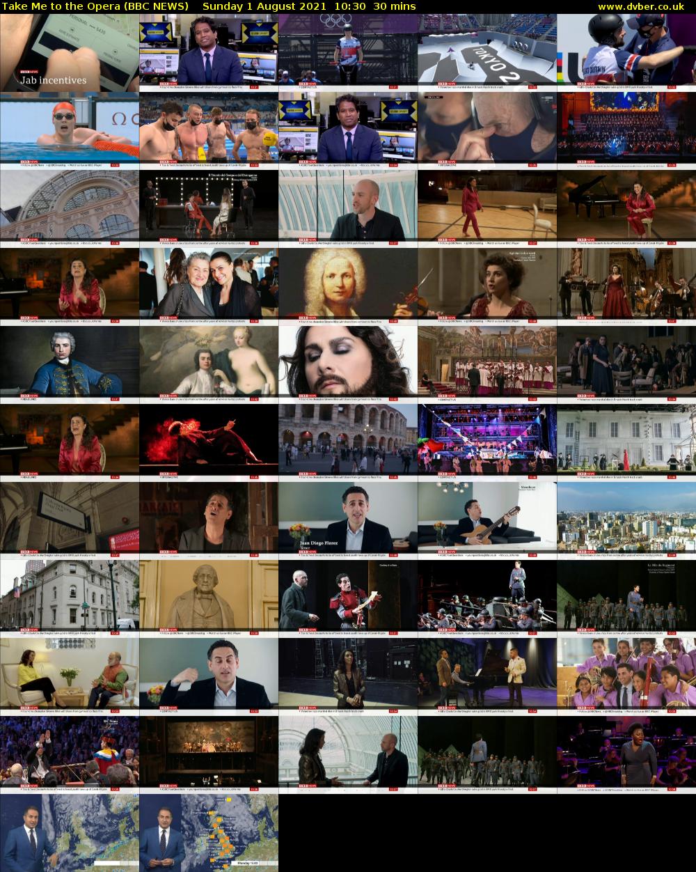 Take Me to the Opera (BBC NEWS) Sunday 1 August 2021 10:30 - 11:00
