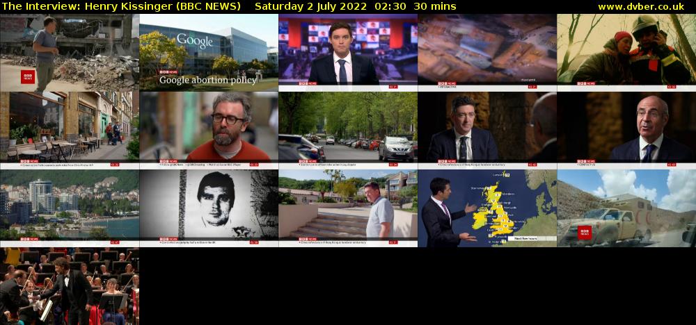 The Interview: Henry Kissinger (BBC NEWS) Saturday 2 July 2022 02:30 - 03:00