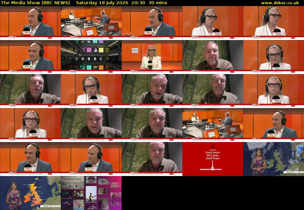 The Media Show (BBC NEWS) Saturday 18 July 2026 20:30 - 21:00