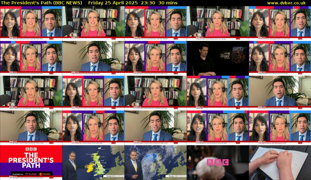 The President's Path (BBC NEWS) Friday 25 April 2025 23:30 - 00:00