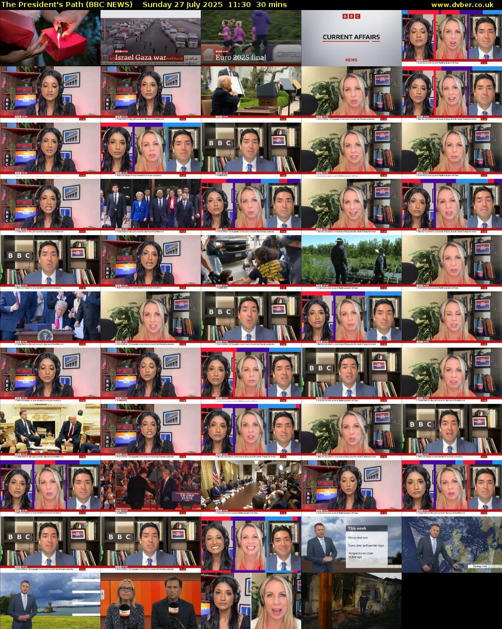 The President's Path (BBC NEWS) Sunday 27 July 2025 11:30 - 12:00