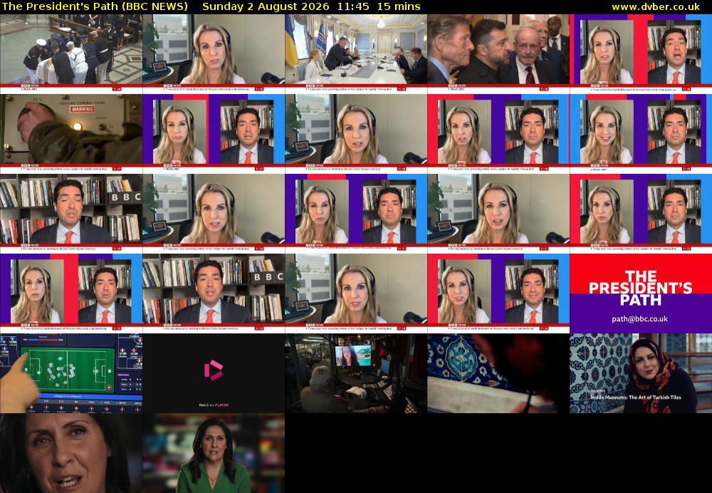 The President's Path (BBC NEWS) Sunday 2 August 2026 11:45 - 12:00