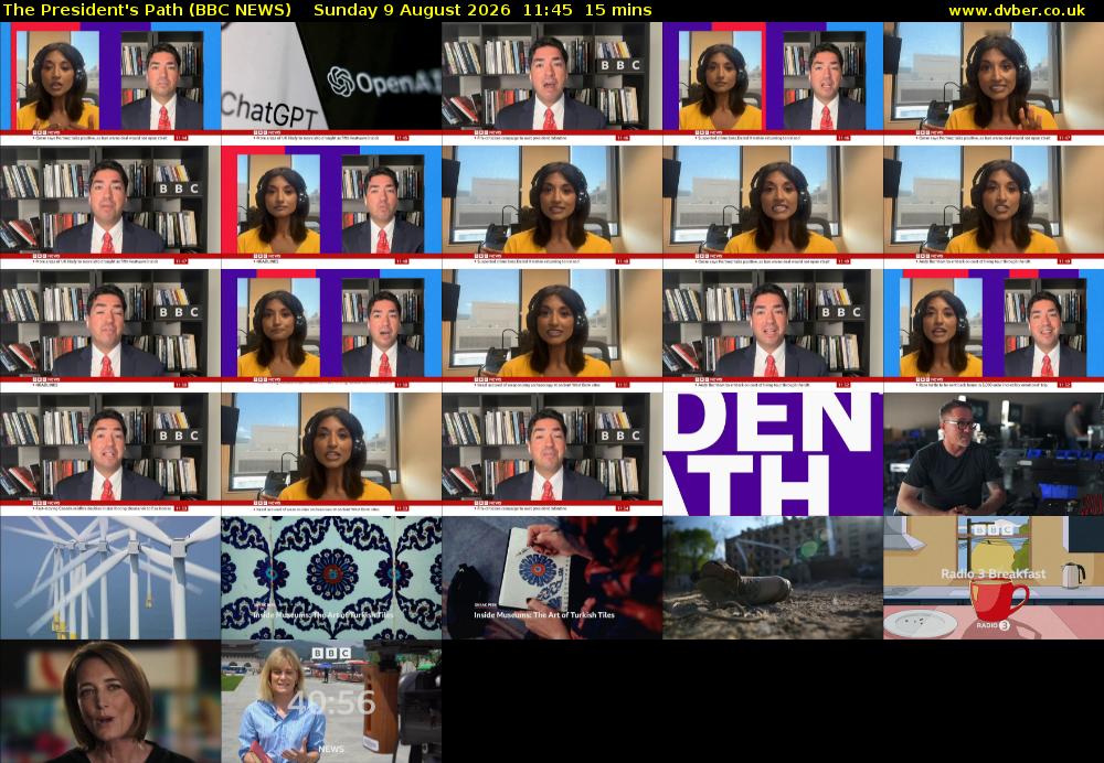 The President's Path (BBC NEWS) Sunday 9 August 2026 11:45 - 12:00