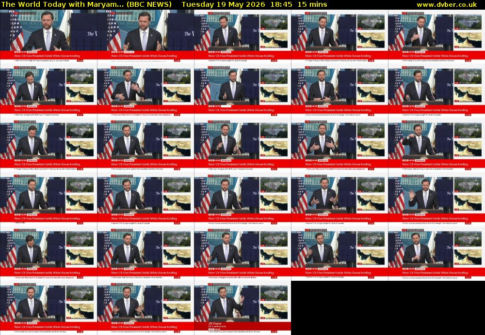 The World Today with Maryam... (BBC NEWS) Tuesday 19 May 2026 18:45 - 19:00