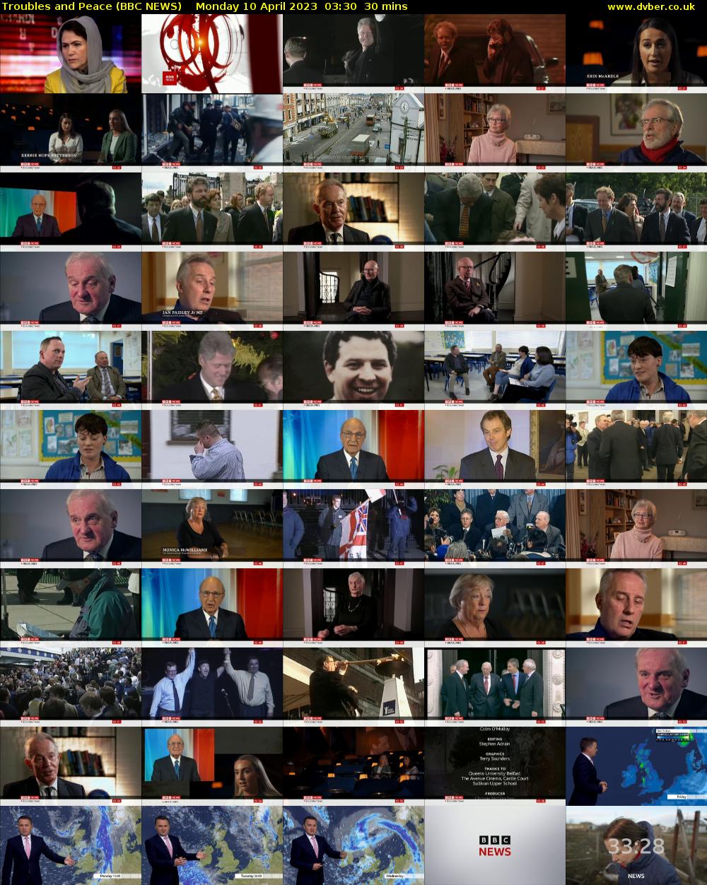 Troubles and Peace (BBC NEWS) Monday 10 April 2023 03:30 - 04:00