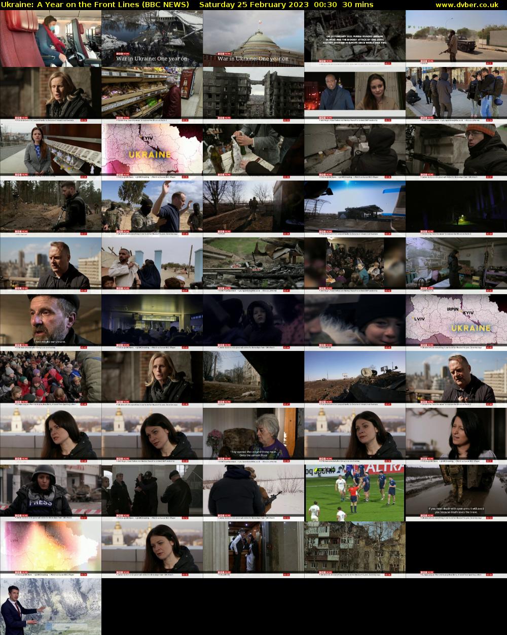 Ukraine: A Year on the Front Lines (BBC NEWS) Saturday 25 February 2023 00:30 - 01:00