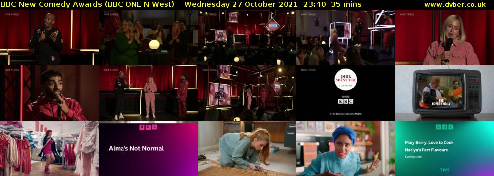 BBC New Comedy Awards (BBC ONE N West) Wednesday 27 October 2021 23:40 - 00:15
