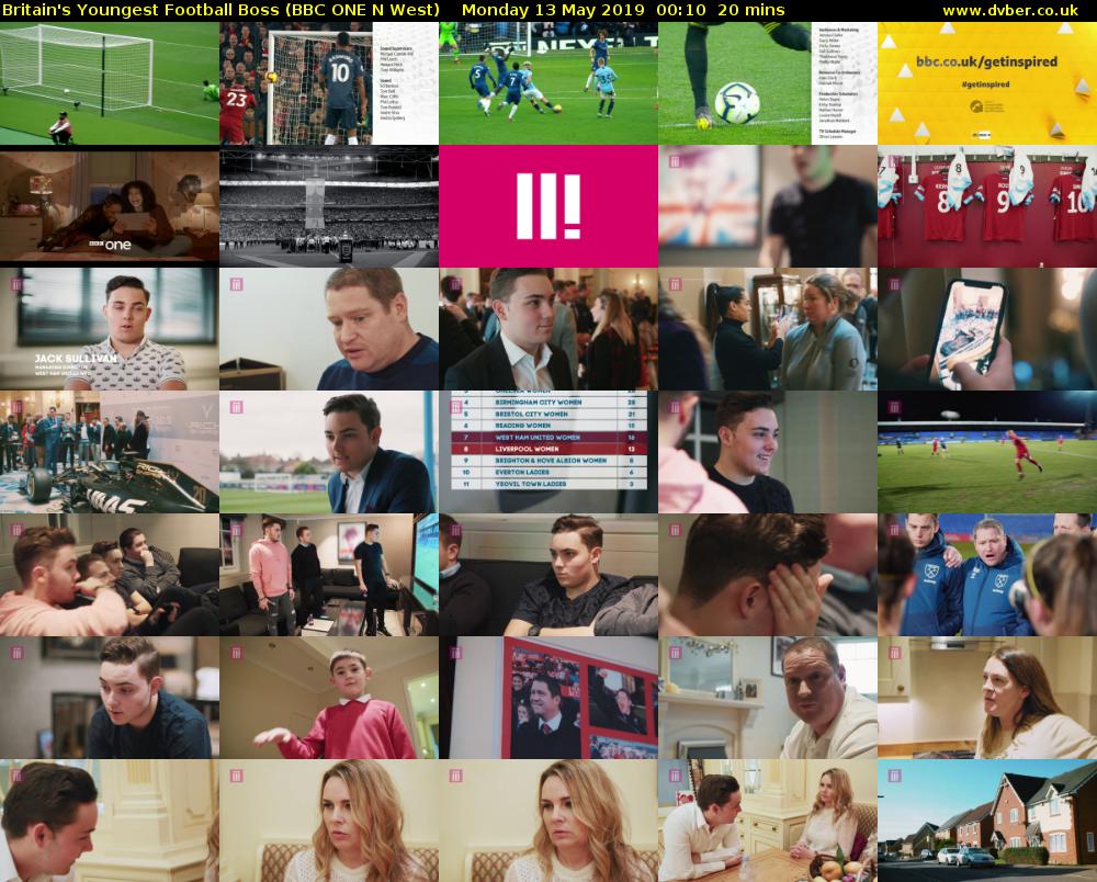 Britain's Youngest Football Boss (BBC ONE N West) Monday 13 May 2019 00:10 - 00:30