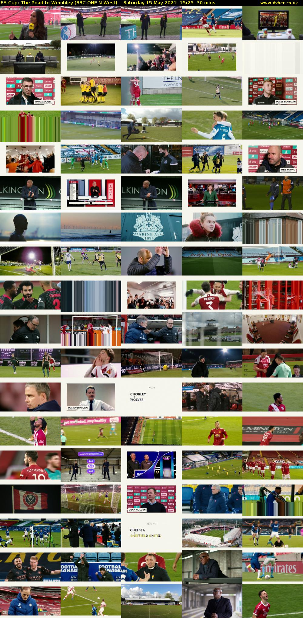 FA Cup: The Road to Wembley (BBC ONE N West) Saturday 15 May 2021 15:25 - 15:55