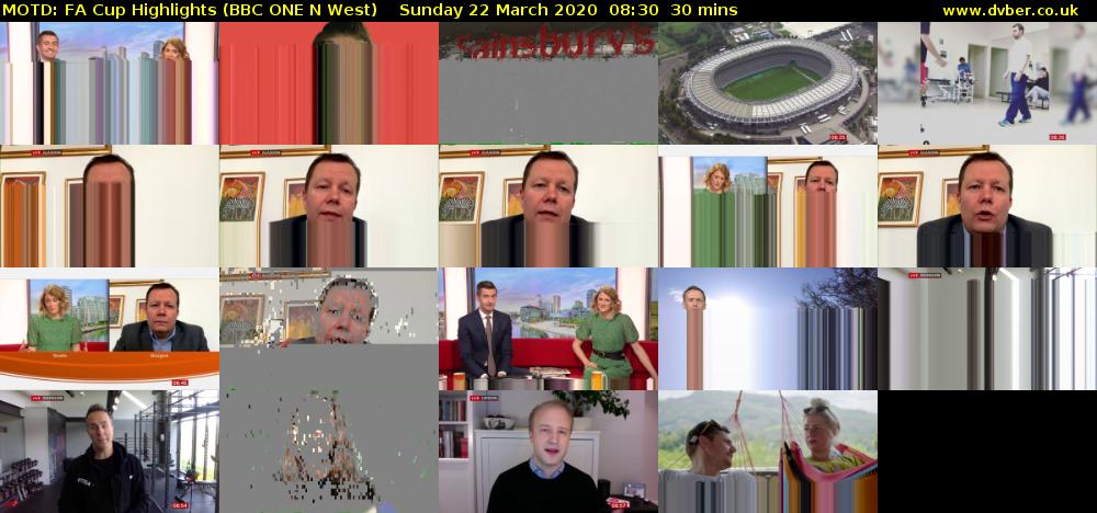 MOTD: FA Cup Highlights (BBC ONE N West) Sunday 22 March 2020 08:30 - 09:00