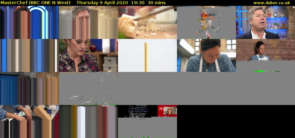 MasterChef (BBC ONE N West) Thursday 9 April 2020 19:30 - 20:00