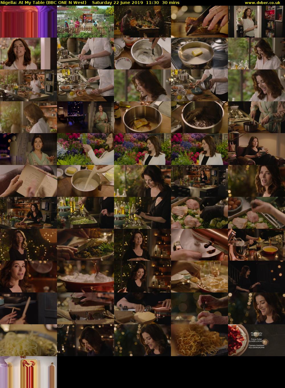 Nigella: At My Table (BBC ONE N West) Saturday 22 June 2019 11:30 - 12:00