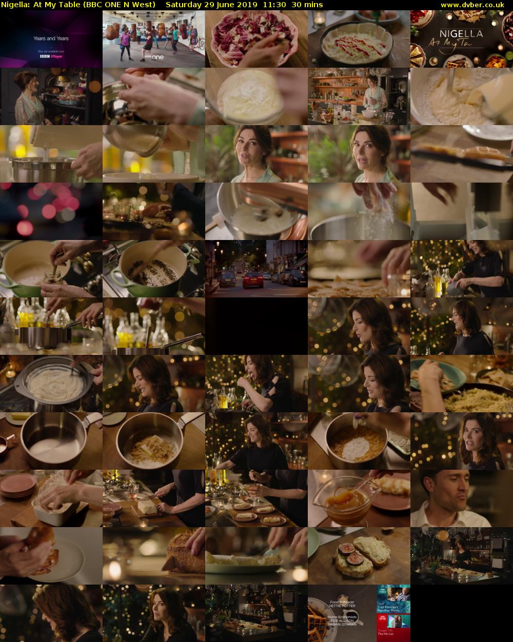 Nigella: At My Table (BBC ONE N West) Saturday 29 June 2019 11:30 - 12:00