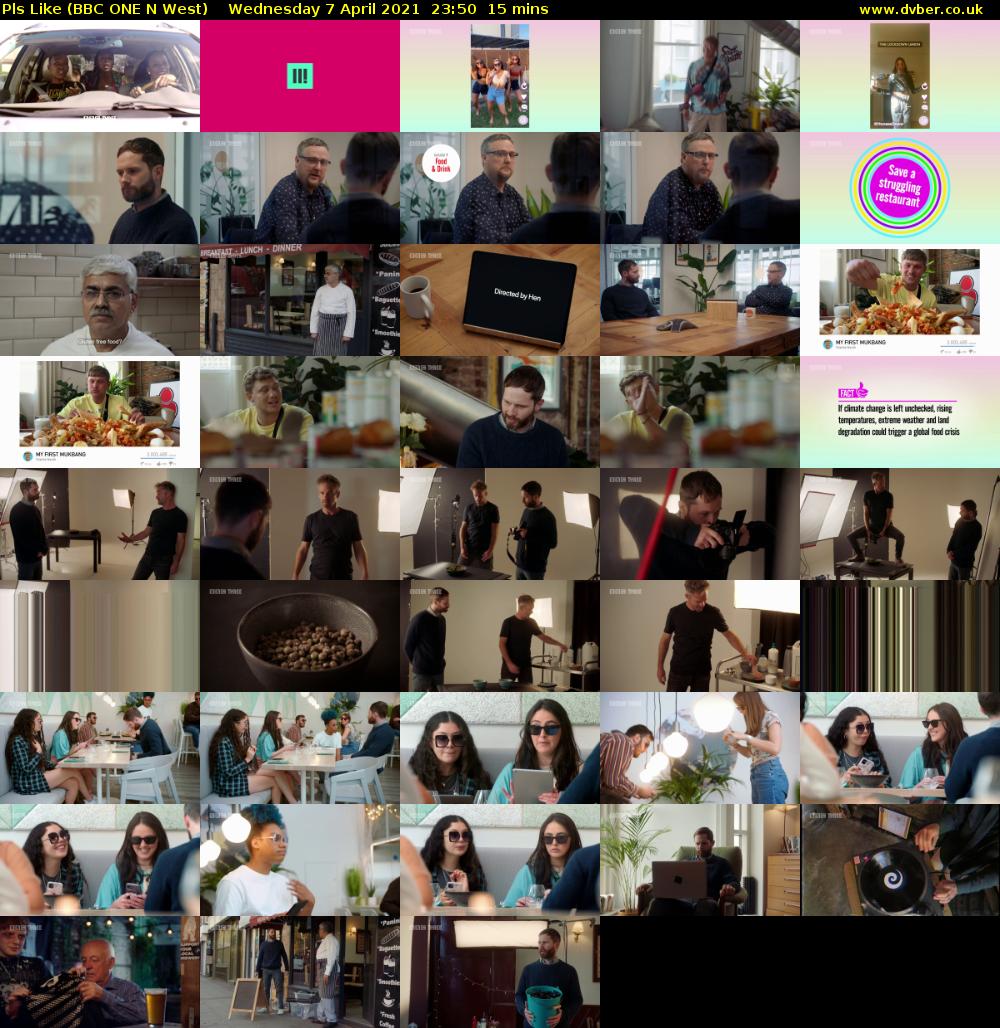 Pls Like (BBC ONE N West) Wednesday 7 April 2021 23:50 - 00:05