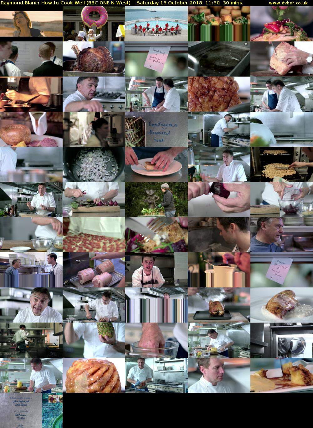 Raymond Blanc: How to Cook Well (BBC ONE N West) Saturday 13 October 2018 11:30 - 12:00