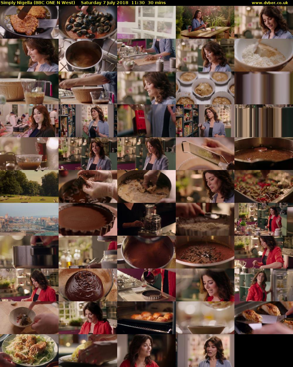 Simply Nigella (BBC ONE N West) Saturday 7 July 2018 11:30 - 12:00