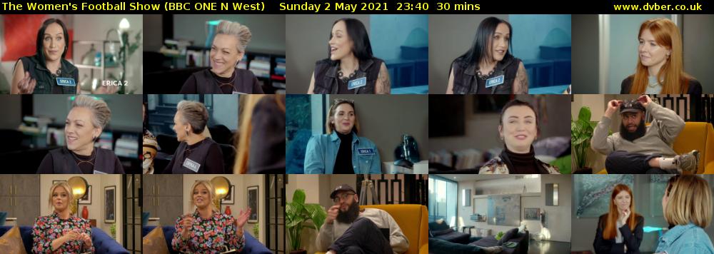 The Women's Football Show (BBC ONE N West) Sunday 2 May 2021 23:40 - 00:10
