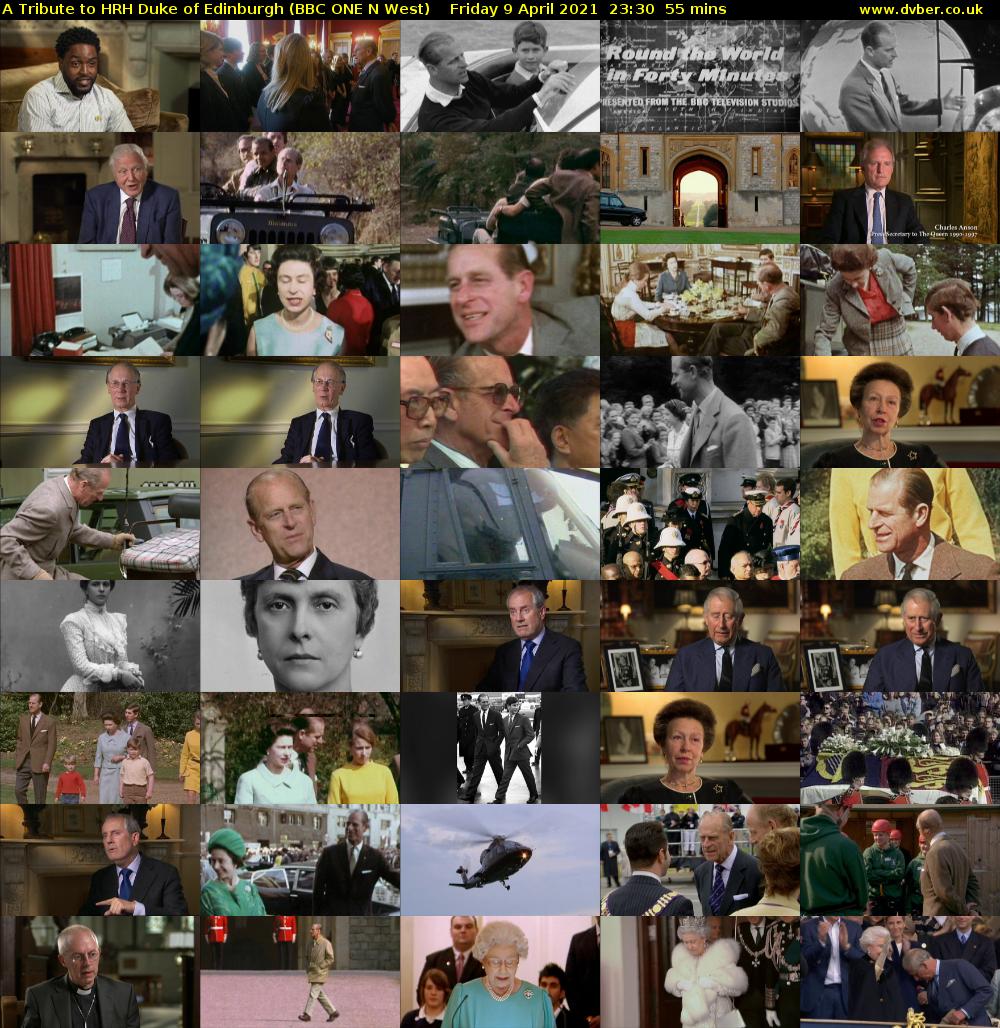 A Tribute to HRH Duke of Edinburgh (BBC ONE N West) Friday 9 April 2021 23:30 - 00:25
