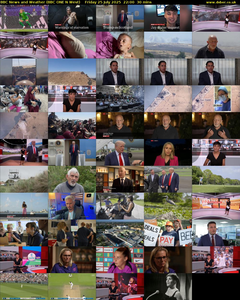 BBC News and Weather (BBC ONE N West) Friday 25 July 2025 22:00 - 22:30