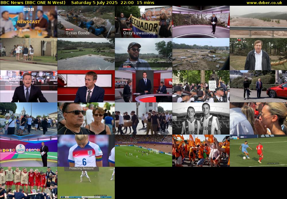 BBC News (BBC ONE N West) Saturday 5 July 2025 22:00 - 22:15