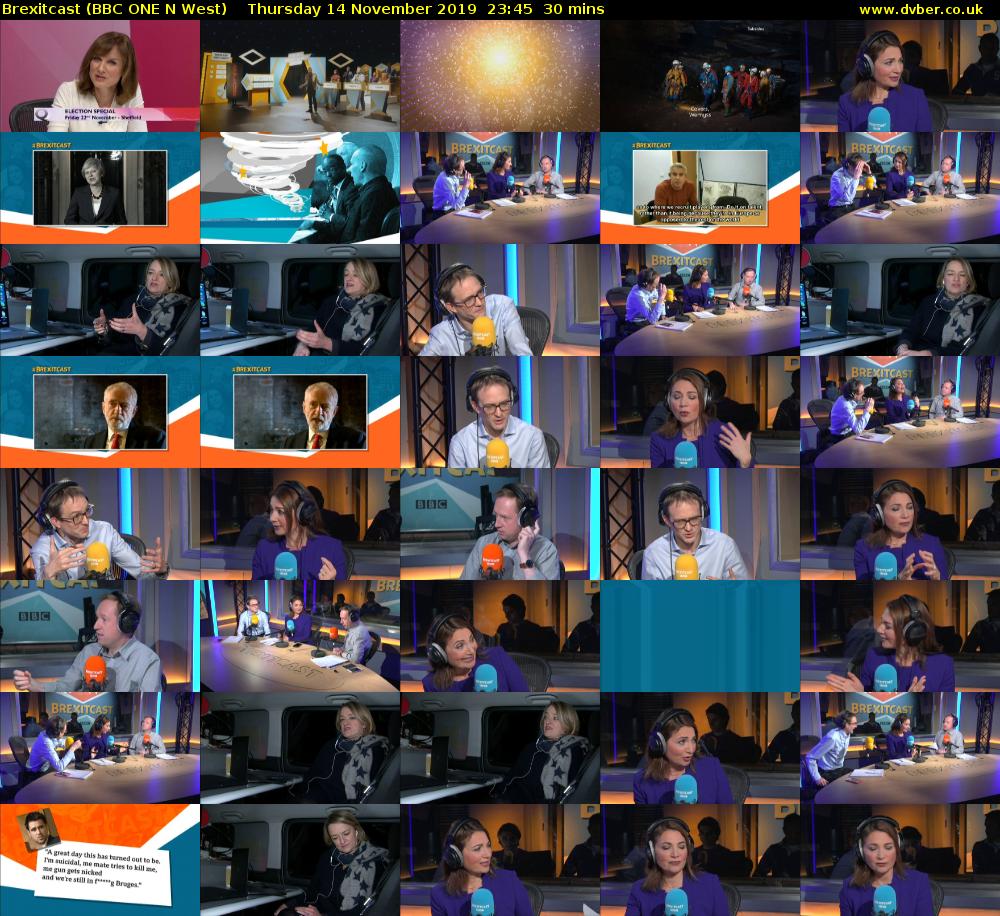 Brexitcast (BBC ONE N West) Thursday 14 November 2019 23:45 - 00:15