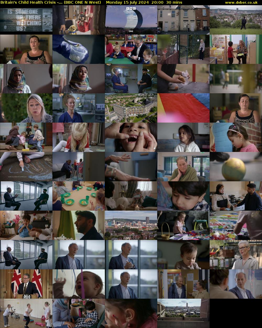 Britain's Child Health Crisis -... (BBC ONE N West) Monday 15 July 2024 20:00 - 20:30
