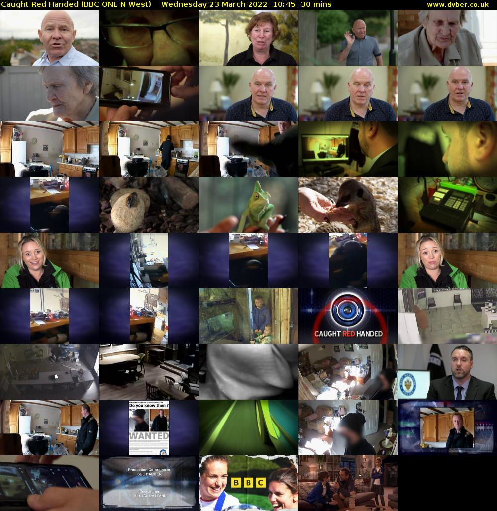 Caught Red Handed (BBC ONE N West) Wednesday 23 March 2022 10:45 - 11:15