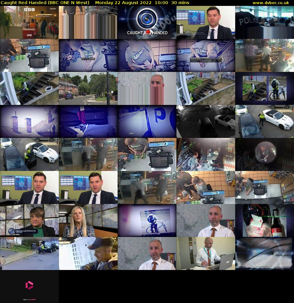 Caught Red Handed (BBC ONE N West) Monday 22 August 2022 10:00 - 10:30
