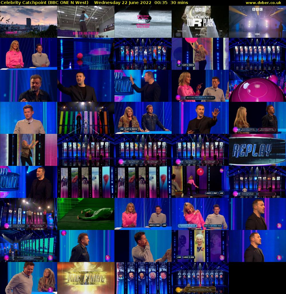 Celebrity Catchpoint (BBC ONE N West) Wednesday 22 June 2022 00:35 - 01:05