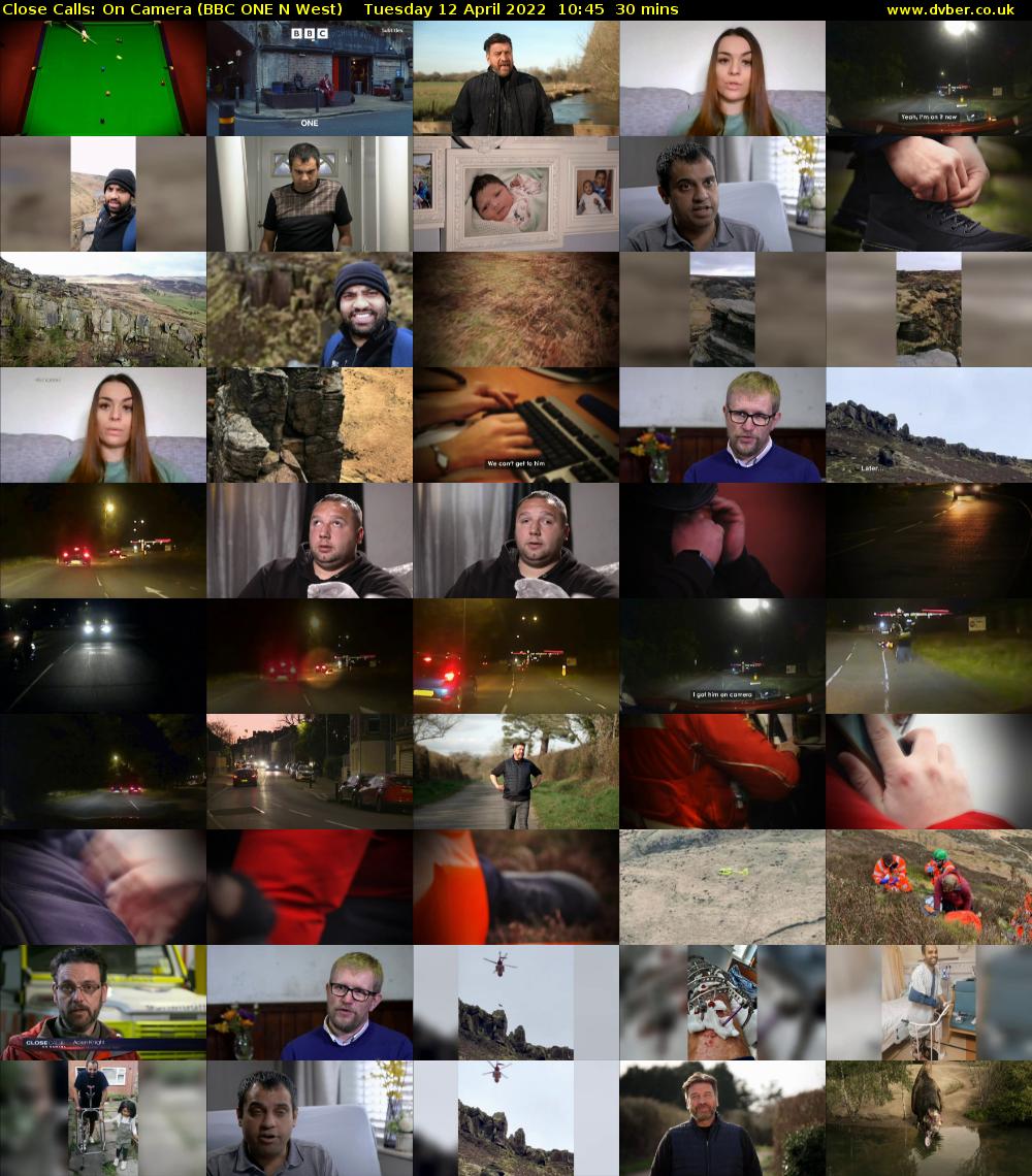 Close Calls: On Camera (BBC ONE N West) Tuesday 12 April 2022 10:45 - 11:15