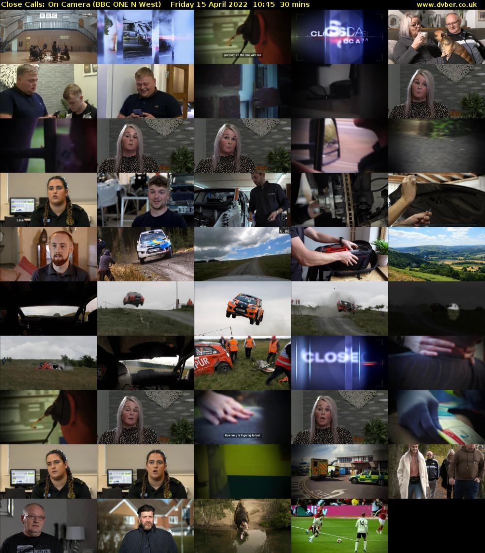 Close Calls: On Camera (BBC ONE N West) Friday 15 April 2022 10:45 - 11:15