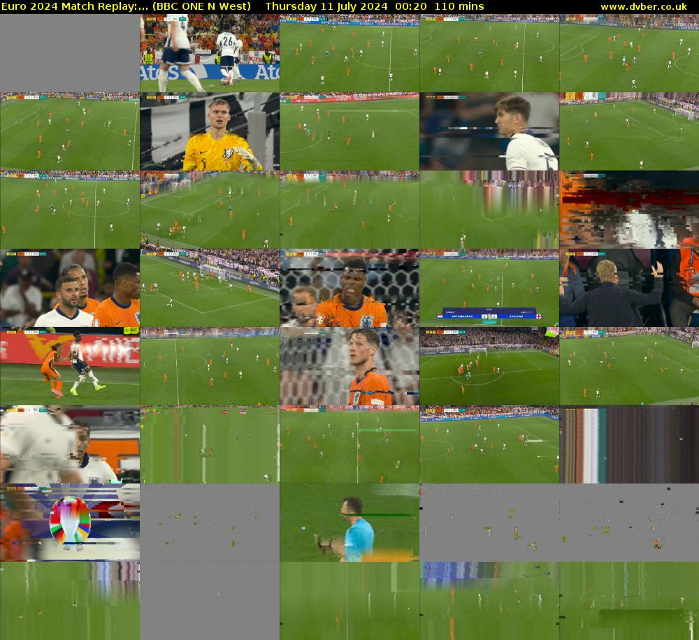 Euro 2024 Match Replay:... (BBC ONE N West) Thursday 11 July 2024 00:20 - 02:10