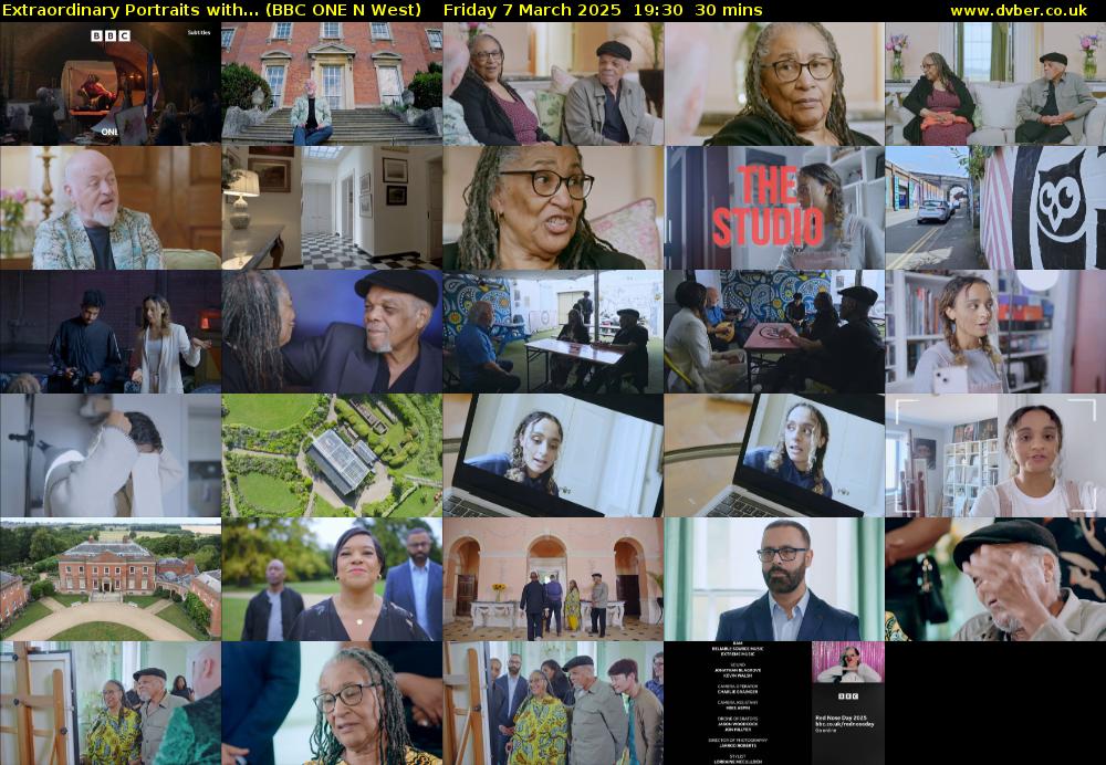 Extraordinary Portraits with... (BBC ONE N West) Friday 7 March 2025 19:30 - 20:00