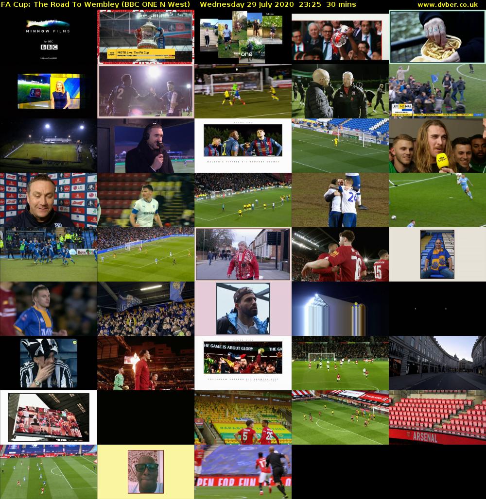 FA Cup: The Road to Wembley (BBC ONE N West) Wednesday 29 July 2020 23:25 - 23:55