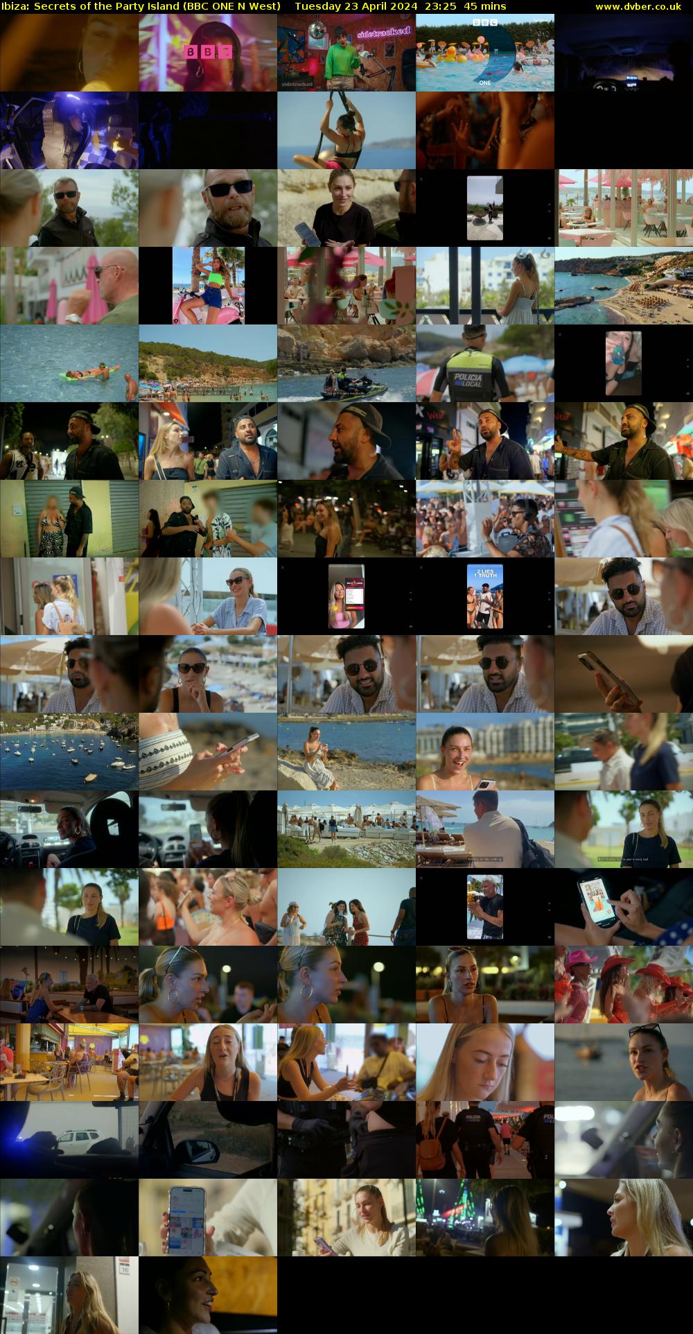 Ibiza: Secrets of the Party Island (BBC ONE N West) Tuesday 23 April 2024 23:25 - 00:10